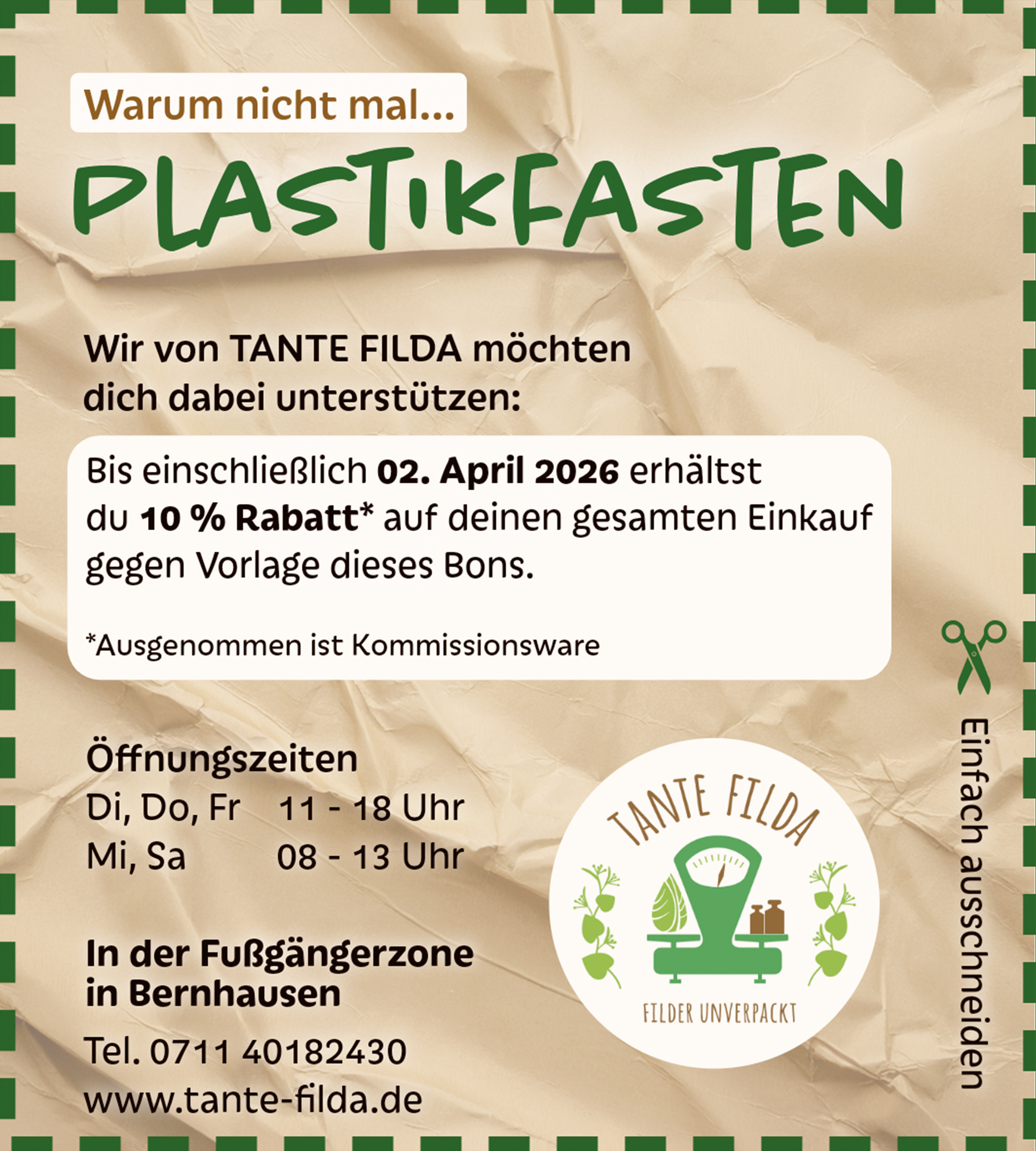 Rabatt-Aktion: Zeige diese Seite bzw. diesen Coupon vor, um bis zum 2. April 2026 10% Rabatt auf deinen fesamten Einkauf zu erhalten. Ausgenommen ist Kommissionsware.